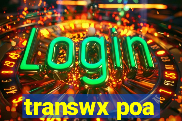transwx poa